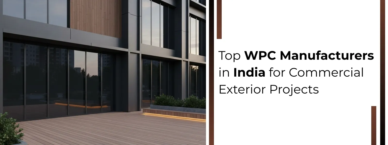 Top WPC Manufacturers in India for Commercial Exterior Projects